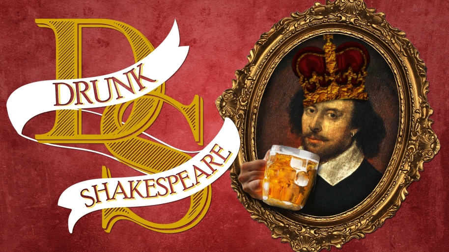 Le concept "Drunk Shakespeare"